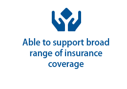 Able to support broad range of insurance coverage